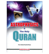Astrophysics and the Holy Quran